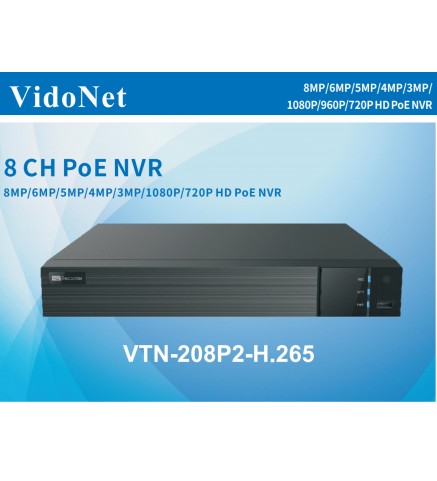 VidoNet 8路PoE網路硬碟錄影機 - VTN-208P2-H.265