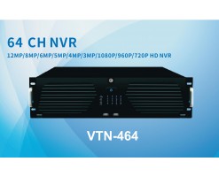 VidoNet 64路NVR 12MP/8MP/6MP/5MP/4MP/3MP/1080P/960P/720P高清NVR - VTN-464