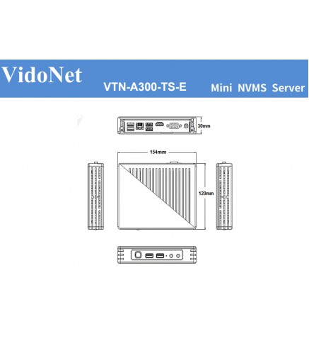 VidoNet 迷你NVMS伺服器 - VTN-A300-TS-E